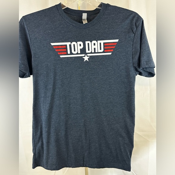 Next Level Apparel Other - There’s a Top Dad out there waiting to proudly wear time. Nice gift! Size Medium